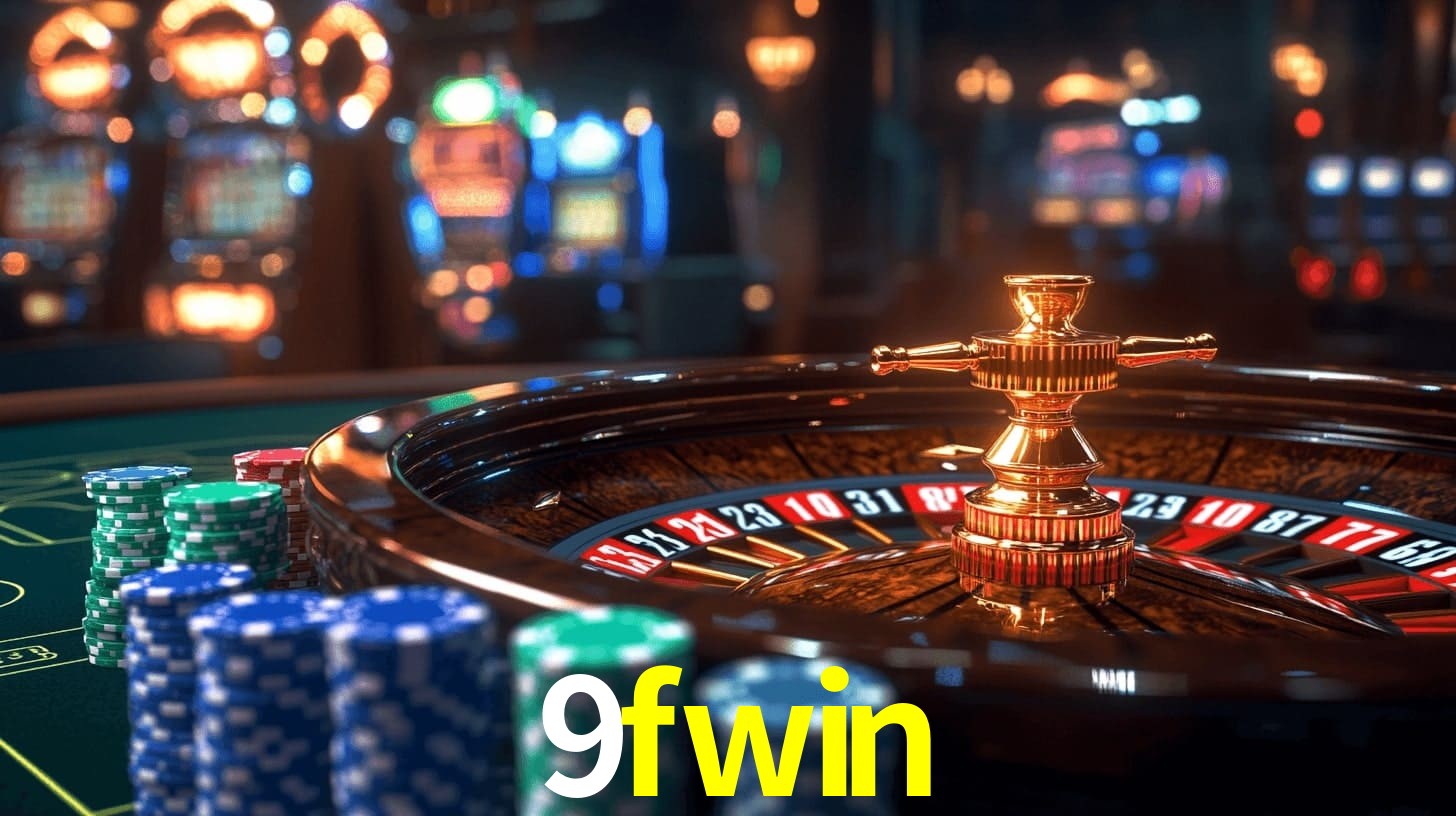 Sinta a adrenalina dos jogos de cassino com 9fwin